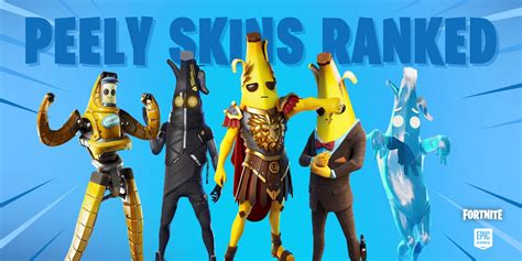 Fortnite: All Peely Skins, Ranked